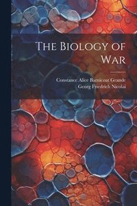 bokomslag The Biology of War