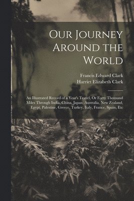 bokomslag Our Journey Around the World