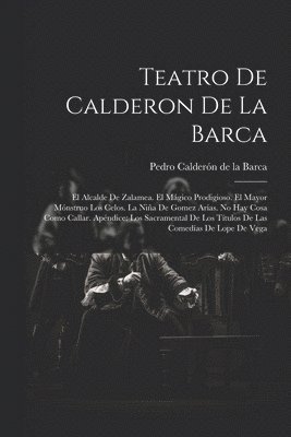 Teatro De Calderon De La Barca 1