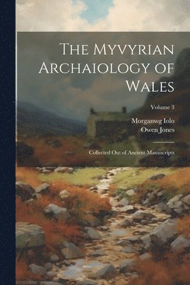 Owen Jones, Morganwg Iolo - Myvyrian Archaiology of Wales, Häftad