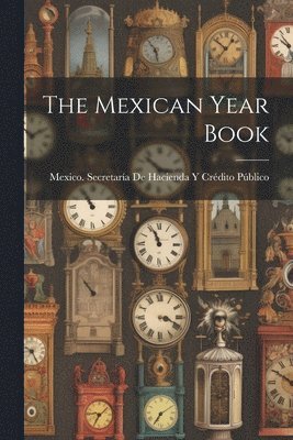 bokomslag The Mexican Year Book