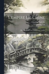 bokomslag L'empire De Chine
