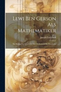 bokomslag Lewi Ben Gerson Als Mathematiker