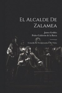 bokomslag El Alcalde De Zalamea