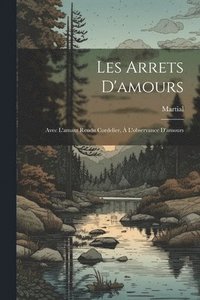 bokomslag Les Arrets D'amours