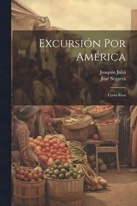 bokomslag Excursión Por América