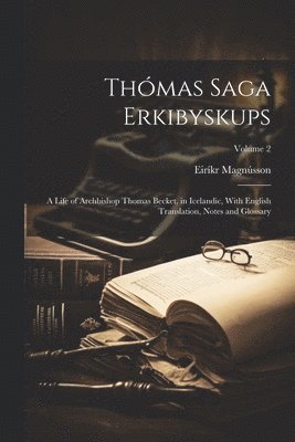 bokomslag Thmas Saga Erkibyskups