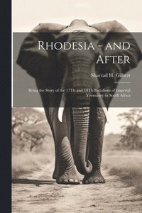 bokomslag Rhodesia - and After