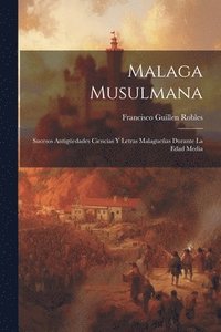 bokomslag Malaga Musulmana
