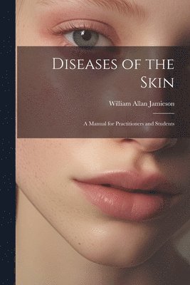 bokomslag Diseases of the Skin