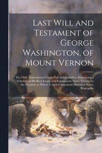 bokomslag Last Will and Testament of George Washington, of Mount Vernon