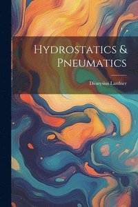 bokomslag Hydrostatics & Pneumatics