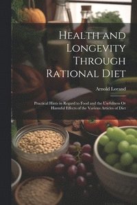 bokomslag Health and Longevity Through Rational Diet