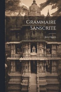 bokomslag Grammaire Sanscrite