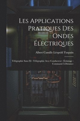 Les Applications Pratiques Des Ondes lectriques 1