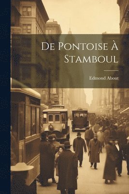 De Pontoise  Stamboul 1