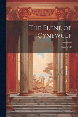 Cynewulf - Elene of Cynewulf, Häftad