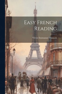 bokomslag Easy French Reading