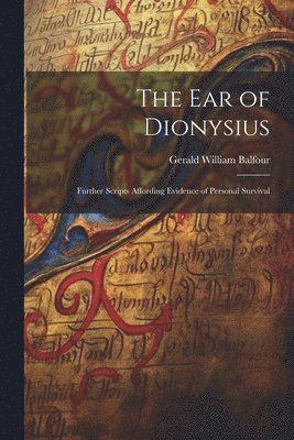 The Ear of Dionysius 1