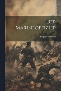 bokomslag Der Marineoffizier