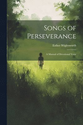 bokomslag Songs of Perseverance