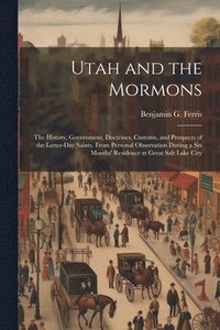 bokomslag Utah and the Mormons