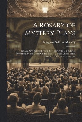 bokomslag Rosary of Mystery Plays