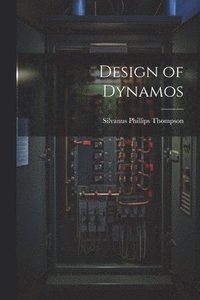 bokomslag Design of Dynamos