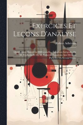 Exercices Et Leons D'analyse 1