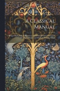 bokomslag A Classical Manual