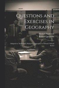 bokomslag Questions and Exercises in Geography