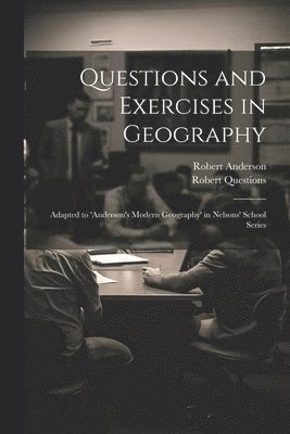 Questions and Exercises in Geography 1