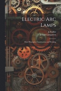 bokomslag Electric Arc Lamps