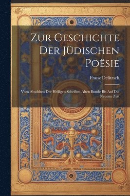 bokomslag Zur Geschichte der jüdischen Poësie