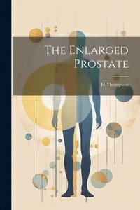 bokomslag Enlarged Prostate