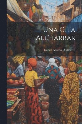 bokomslag Una Gita All'harrar