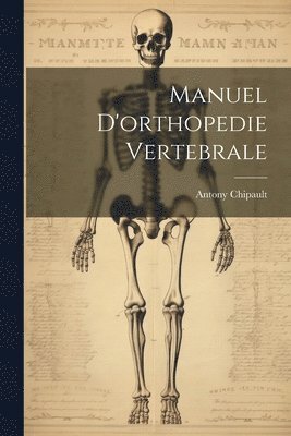 Manuel D'orthopedie Vertebrale 1