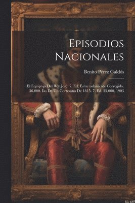 bokomslag Episodios Nacionales