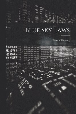 Blue Sky Laws 1