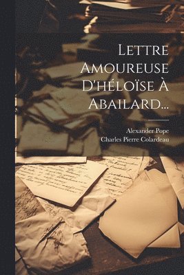 bokomslag Lettre Amoureuse D'hlose  Abailard...