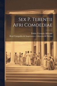 bokomslag Sex P. Terentii Afri Comoediae