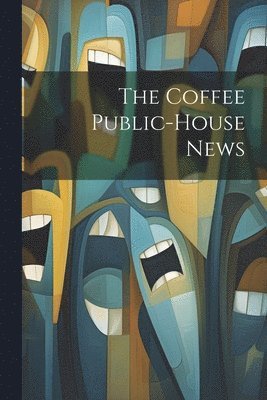 bokomslag Coffee Public-house News