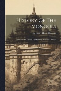 bokomslag History Of The Mongols