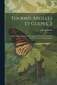 bokomslag Fourmis Abeilles Et Guepes, 2