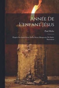 bokomslag Anne De L'enfant Jsus