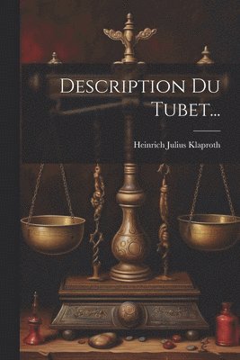 Description Du Tubet... 1