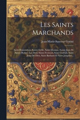 Les Saints Marchands 1