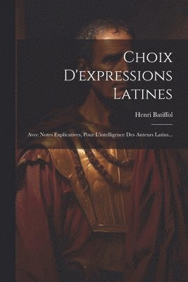 bokomslag Choix D'expressions Latines