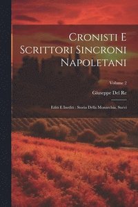 bokomslag Cronisti E Scrittori Sincroni Napoletani