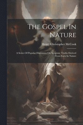 The Gospel In Nature 1